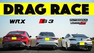 Closer......2024 Acura Integra Type S vs Audi S3 vs Subaru WRX SPT. Drag and Roll Race.