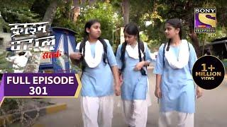 Crime Patrol Satark Season 2 - क्राइम पेट्रोल सतर्क - बचपन  - Episode 301 - Full Episode