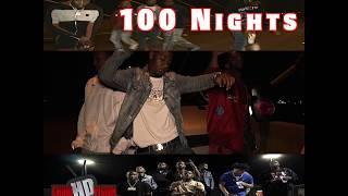 100 NIGHTS (VIDEO TEASER) FT. GNB MONEY, GNB PREVO, JBE CEDDIE LOE, BLACK DAVE, KNATTURAL