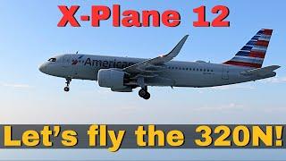 Let's fly the A320 Neo in X-Plane 12.2 Beta 7 #xplane12