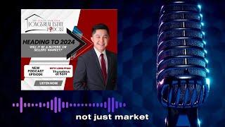 EPISODE 12: Heading to 2024: Will it be a buyers' or sellers' market?