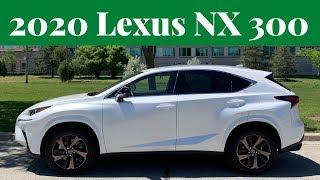 Perks Quirks & Irks - 2020 LEXUS NX 300 - Steady As She Goes