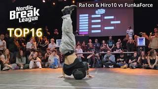 Ra1on & Hiro10 vs FunkaForce | 2vs2 TOP16 | Nordic Break League 2024