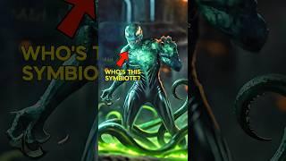 Who Is This Green Symbiote in Venmo 3?  #venomthelastdance #venom3 #venom2 #spiderman #marvel #mcu