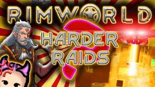 Rimworld Mods That Make Raids Harder ( better raids guide )