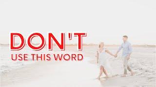 NEVER Say This To Your Wedding Photography Clients