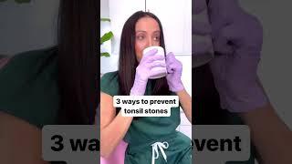 3 ways prevent tonsil stones #shorts