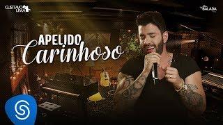 Gusttavo Lima - Apelido Carinhoso - DVD Buteco do Gusttavo Lima 2 (Vídeo Oficial)