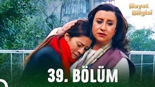 Hayat Bilgisi - 39. Bölüm (HD)