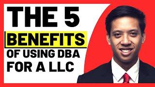 The 5 Ways a DBA Can Benefit Your LLC