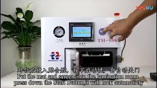 How to use  LCD Repair Machines|Mobile OCA Machine TH-086