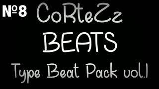 (FREE)Type Beat №8 | Type Beat Pack vol.1| Type Beat 2020