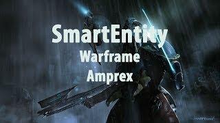 Warframe 13 1 2 Amprex