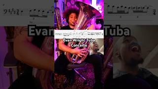 Tuba Concert by Evan Wright ￼#tuba #concerto #orchestra #tubaplayer #voice #singer