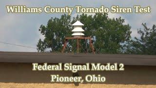 Pioneer, OH Federal Signal Model 2 Siren Test 9-7-20