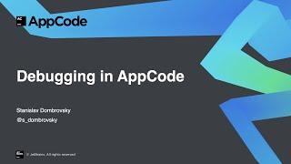 Debugging in AppCode