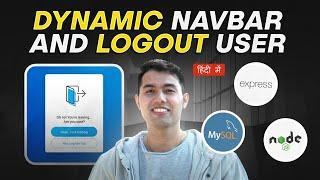 Create a Dynamic Navbar & Logout Users in Express JS & MySQL