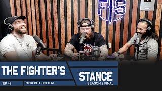 Nick Buttiglieri | The Fighter’s Stance Ep. 42 - Sheepdog Response: Season 2 Final