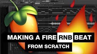 MAKING A FIRE RNB TYPE BEAT FROM SCRATCH - FL STUDIO 12 BEATMAKING