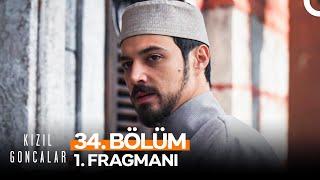 Kızıl Goncalar 34. Bölüm 1. Fragmanı | "İkimizden Biri Gayrı Yoktur!"