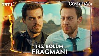 Gönül Dağı 145. Bölüm Fragmanı @trt1