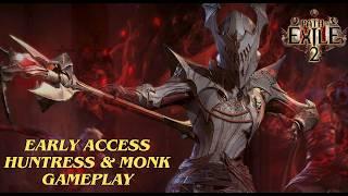 Path of Exile 2 - Early Access 20 Minutes Gameplay Huntress & Monk Classes