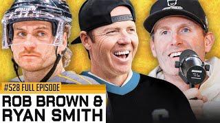 UTAH HC OWNER RYAN SMITH & DOWNTOWN ROB BROWN JOIN THE SHOW - Episode 528