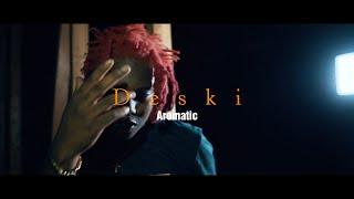 Deski-Aromatic (music video)