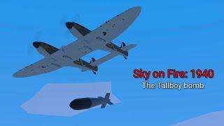 [Playtest] The Tallboy - Sky on Fire: 1940 (Android)