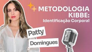 Casual Chic - Patty Domingues - Ep. 16 - Metodologia Kibbe de Identificação Corporal