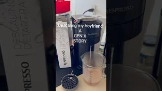 Descaling my Nespresso machine #genx #agenxstory #descaling #nespresso #cleaningroutine #shorts