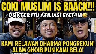 COKI MUSLIM, PODCAST INI KENA KPI 100%‼️OH.. DAN BUMI ITU DATAR YA TEMAN2!