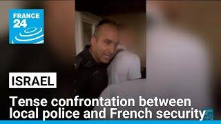 'The incident puts further strain on the relationship between France and Israel' • FRANCE 24