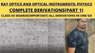 COMPLETE RAY OPTICS|| RAY OPTICS || DERIVATION || PART 1 || FREE PDF NOTES || CLASS XII || BOARDS