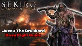 How To Defeat Juzou The Drunkard EASY - Sekiro