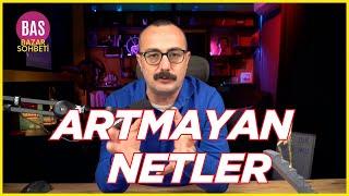 TYT - AYT Dengesi  ve Artmayan TYT Netleri - Bazar Sohbeti