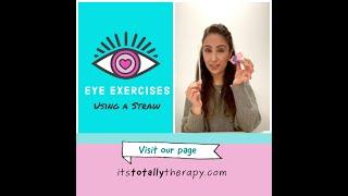 OT Eye Exercises for Kids Using a Straw 