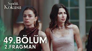 Sandık Kokusu 49.Bölüm 2.Fragmanı | "Kim bu adamlar?" @sandikkokusudizi