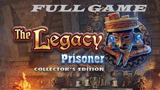 THE LEGACY PRISONER COLLECTOR'S EDITION FULL GAME Complete walkthrough gameplay - ALL COLLECTIBLES