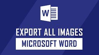 How to Export all Images from Microsoft Word document