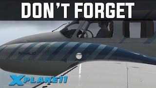 This is why pilots have checklists! | X-Plane 11