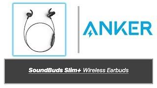 Anker SoundBuds Slim+ Review!