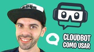 Cloudbot Streamlabs Obs, Para Que Serve e Como Configurar?