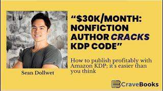 Mastering Amazon KDP with Nonfiction Author Sean Dollwet