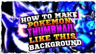 How To Make Background || How To Make Pokemon Background Like This ||