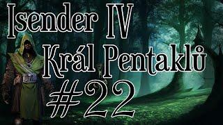 ISENDER IV: Král pentaklů [Dark Fantasy CZ] #22