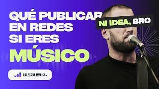 ¿Qué publicar en redes sociales si eres MÚSICO?  