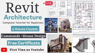 Complete Revit Architecture Course | 6 Hours | Get Free Certification