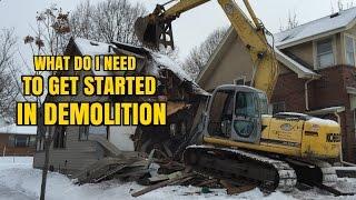 How to get started in demolition work