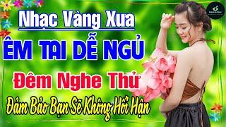 07-12 Nghe Thử Một Lần NGHIỆN TỚI GIÀ  LK Nhạc Vàng Xưa Hay Nhất DỄ NGỦ NGỌT NGÀO SÂU LẮNG CON TIM